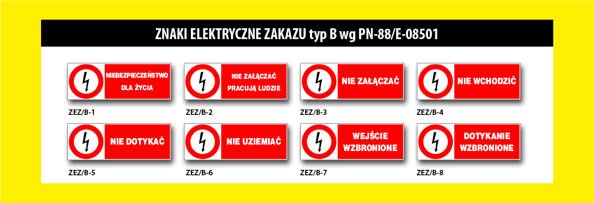 Mój Do Bis - Znaki elektryczne zakazu typ B